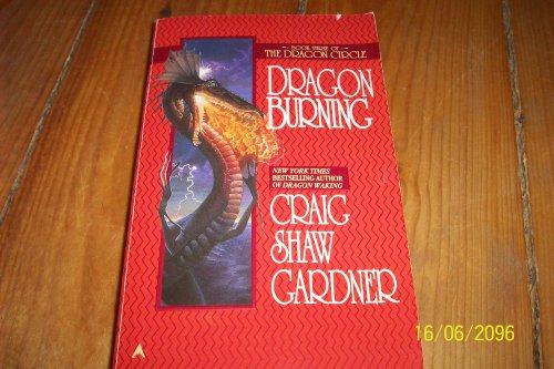 9780441004782: Dragon Burning (Dragon Circle S.)