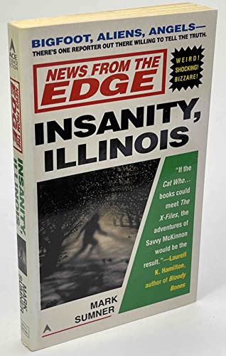 Beispielbild fr News from the edge: insanity, illinois (X-Files) zum Verkauf von Wonder Book