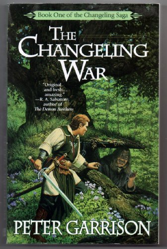 Stock image for The Changing War : Book One of the Changeling Saga for sale by About Books