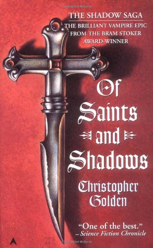 9780441005703: Shadow saga #1 saints shadows