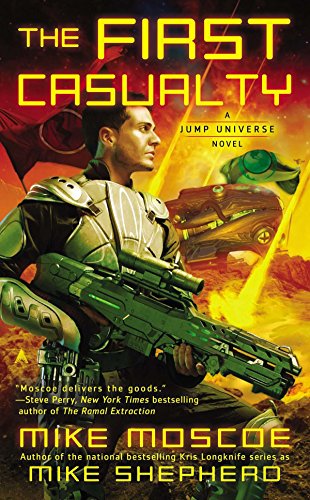 9780441005932: First Casualty (Jump Universe Novel) [Idioma Ingls]: 1 (A Jump Universe Novel)
