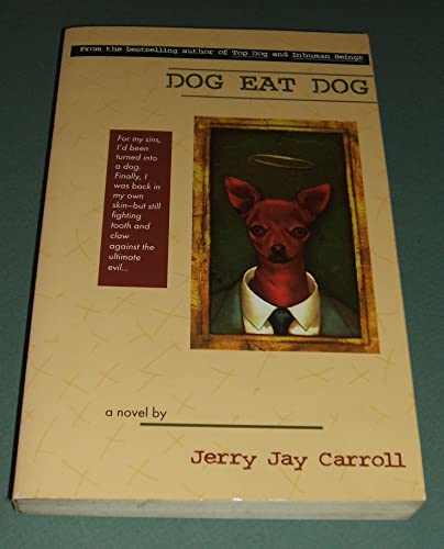 Beispielbild fr Dog Eat Dog zum Verkauf von Better World Books