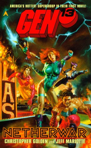 Gen 13 : Netherwar