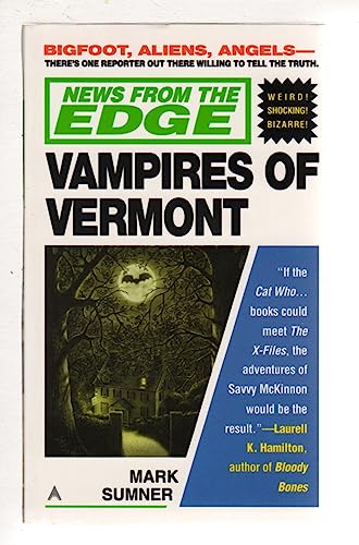 Stock image for News from the Edge: Vampires of Vermont for sale by HPB-Emerald