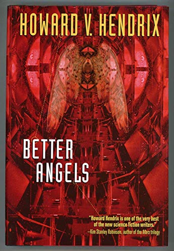 Better Angels (9780441006526) by Hendrix, Howard V.