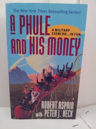 Imagen de archivo de A Phule and His Money (Phule's Company) a la venta por Wonder Book