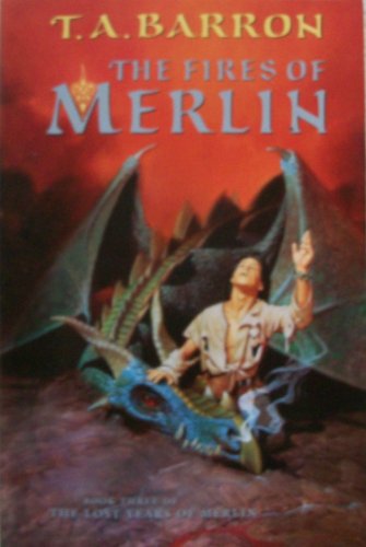 Stock image for The Fires of Merlin (Lost Years Of Merlin) for sale by Gulf Coast Books