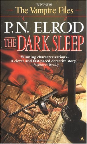 The Dark Sleep (Vampire Files, No. 8)