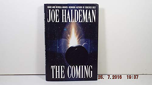 9780441007691: The Coming (Ace Science Fiction)