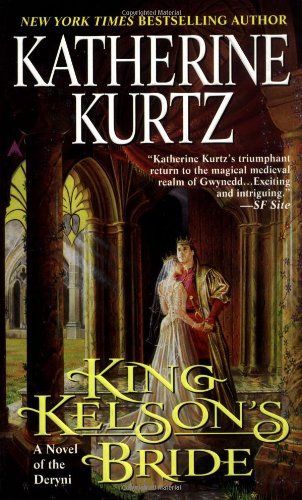 Imagen de archivo de King Kelson's Bride (A Novel of the Deryni) a la venta por SecondSale