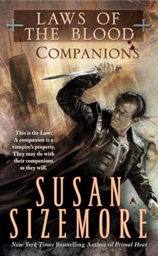 Stock image for Companions (Laws of the Blood, Book 3 ) for sale by SecondSale