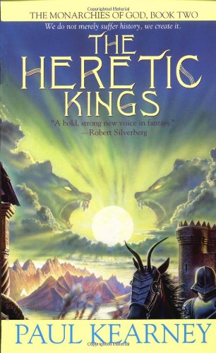 Beispielbild fr The Heretic Kings zum Verkauf von Better World Books