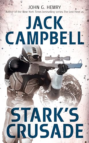 Stock image for Stark's Crusade (Stark's War, Book 3) for sale by SecondSale