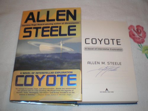 Stock image for Coyote : A Novel of Interstellar Exploration for sale by Better World Books
