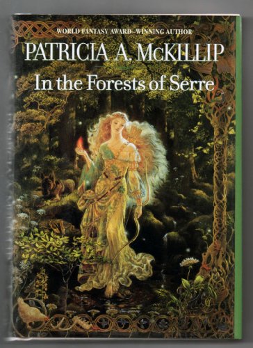 In the Forests of Serre (9780441010110) by McKillip, Patricia A.