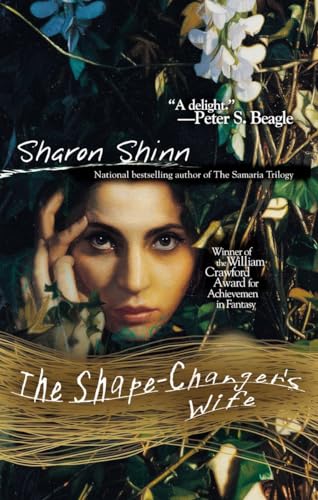 Beispielbild fr The Shape-Changer's Wife zum Verkauf von Better World Books