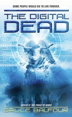 Beispielbild fr The Digital Dead zum Verkauf von Wonder Book