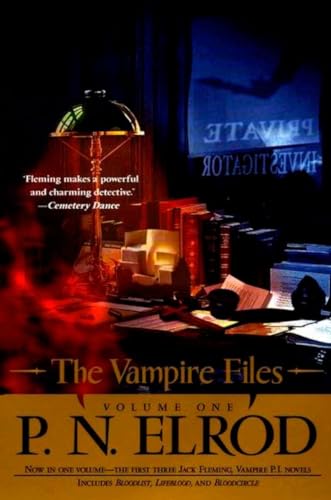 The Vampire Files Volume One (Omnibus of Bloodlist, Lifeblood, Bloodcircle)