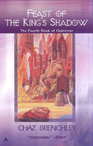 9780441010981: Outremer #4: Feast Of The King's Shadow