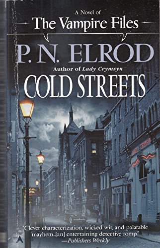 Stock image for Cold Streets (Vampire Files, No. 10) for sale by Half Price Books Inc.