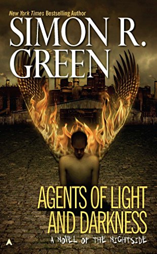 9780441011131: Agents of Light and Darkness: 2 (A Nightside Book)
