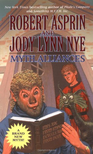 Imagen de archivo de Myth Alliances (Myth-Adventures) a la venta por Half Price Books Inc.