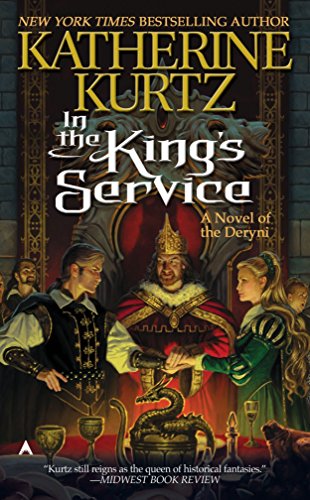 Beispielbild fr In the King's Service (Deryni: Childe Morgan Trilogy, Vol. I) zum Verkauf von SecondSale