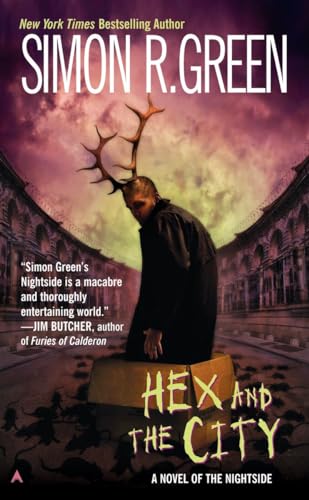 Stock image for Hex and the City (Nightside, Book 4) for sale by Wonder Book