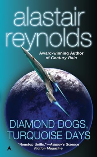 Beispielbild fr Diamond Dogs, Turquoise Days (Revelation Space) zum Verkauf von HPB-Emerald