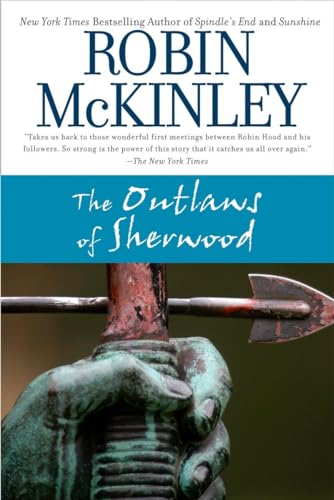 The Outlaws of Sherwood (9780441013258) by McKinley, Robin