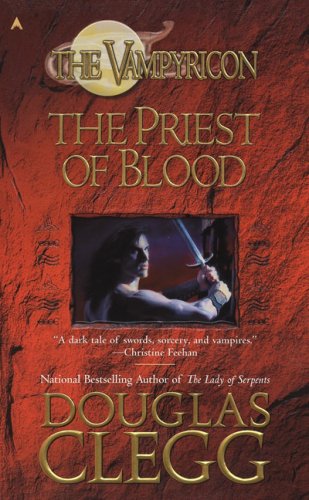 Beispielbild fr The Priest of Blood zum Verkauf von Better World Books