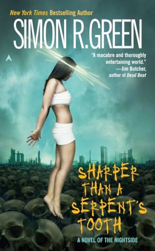 Beispielbild fr Sharper Than a Serpent's Tooth (Nightside, Book 6) zum Verkauf von Gulf Coast Books