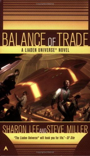 Beispielbild fr Balance of Trade (Liaden) zum Verkauf von Half Price Books Inc.