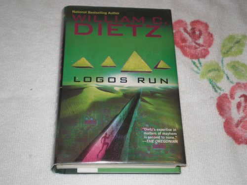Logos Run (Runner) (9780441014286) by Dietz, William C.