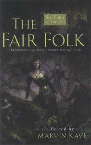 9780441014811: The Fair Folk: Six Tales of the Fey