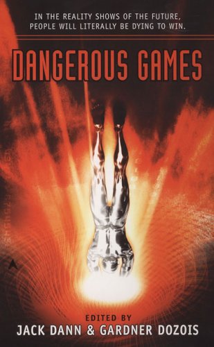 Stock image for Dangerous Games: *Signed* for sale by All-Ways Fiction