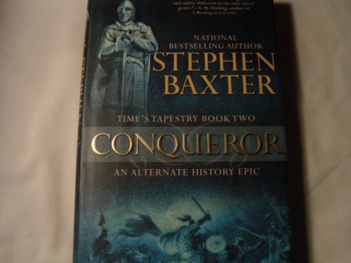 9780441014965: Conqueror (Time's Tapestry, 2)