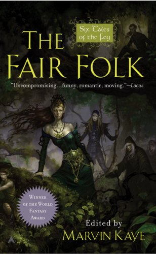 Beispielbild fr The Fair Folk zum Verkauf von Better World Books