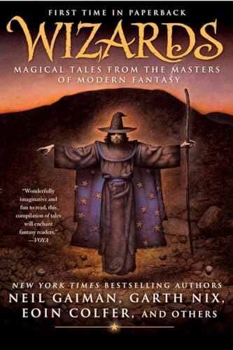 Stock image for Wizards : Magical Tales from the Masters of Modern Fantasy for sale by Better World Books