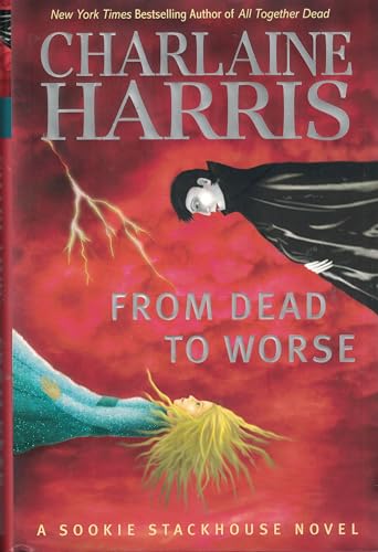 9780441015894: From Dead to Worse (Sookie Stackhouse / Southern Vampire)