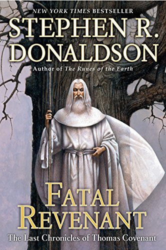 Beispielbild fr Fatal Revenant: The Last Chronicles of Thomas Covenant (The Last Chronicles of Thomas Covenant, 2) zum Verkauf von Zoom Books Company