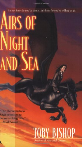 Stock image for Airs of Night and Sea (The Horsemistress Saga) for sale by SecondSale