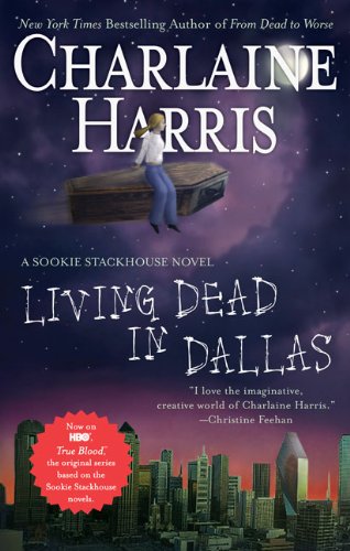 9780441016730: Living Dead in Dallas (Southern Vampire Mysteries, No. 2)