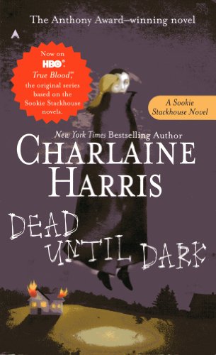 Stock image for Dead Until Dark (Sookie Stackhouse/True Blood, Book 1) for sale by SecondSale