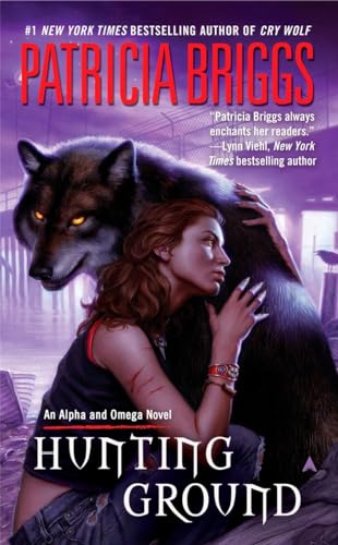 Stock image for Hunting Ground (Alpha & Omega, Book 2) for sale by SecondSale