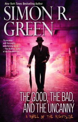 Beispielbild fr The Good, the Bad, and the Uncanny (Nightside) zum Verkauf von SecondSale