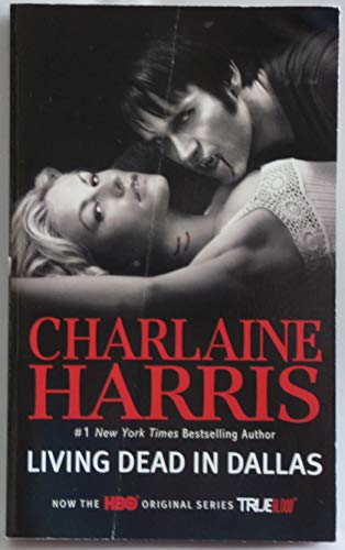 Imagen de archivo de Living Dead in Dallas (Sookie Stackhouse/True Blood, Book 2) a la venta por SecondSale