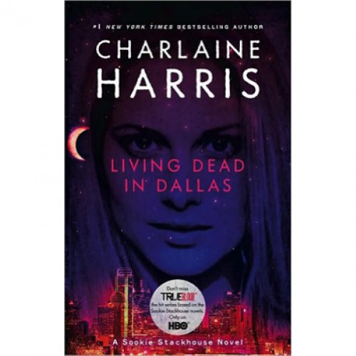 9780441018260: Living Dead in Dallas (Sookie Stackhouse / Southern Vampire)