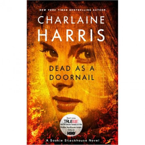 Stock image for Dead as a Doornail (Sookie Stackhouse/True Blood, Book 5) for sale by SecondSale