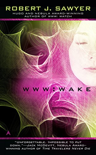 Stock image for WWW: Wake (WWW Trilogy) for sale by SecondSale